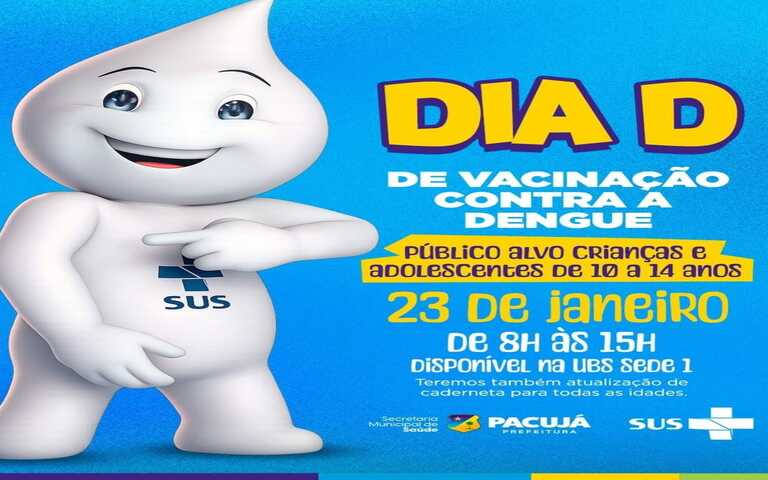 Dia D de vacinação contra a Dengue